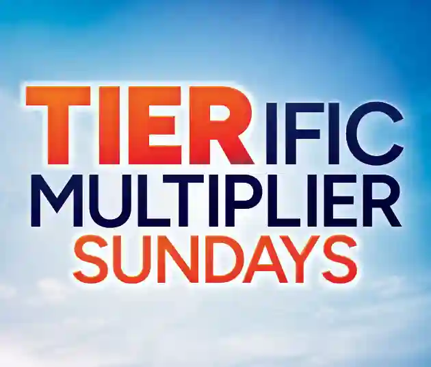 TIERIFIC Multiplier sundays